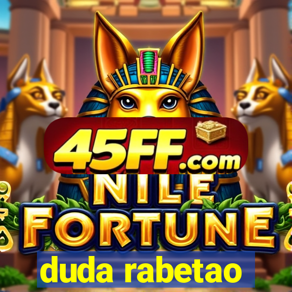 duda rabetao